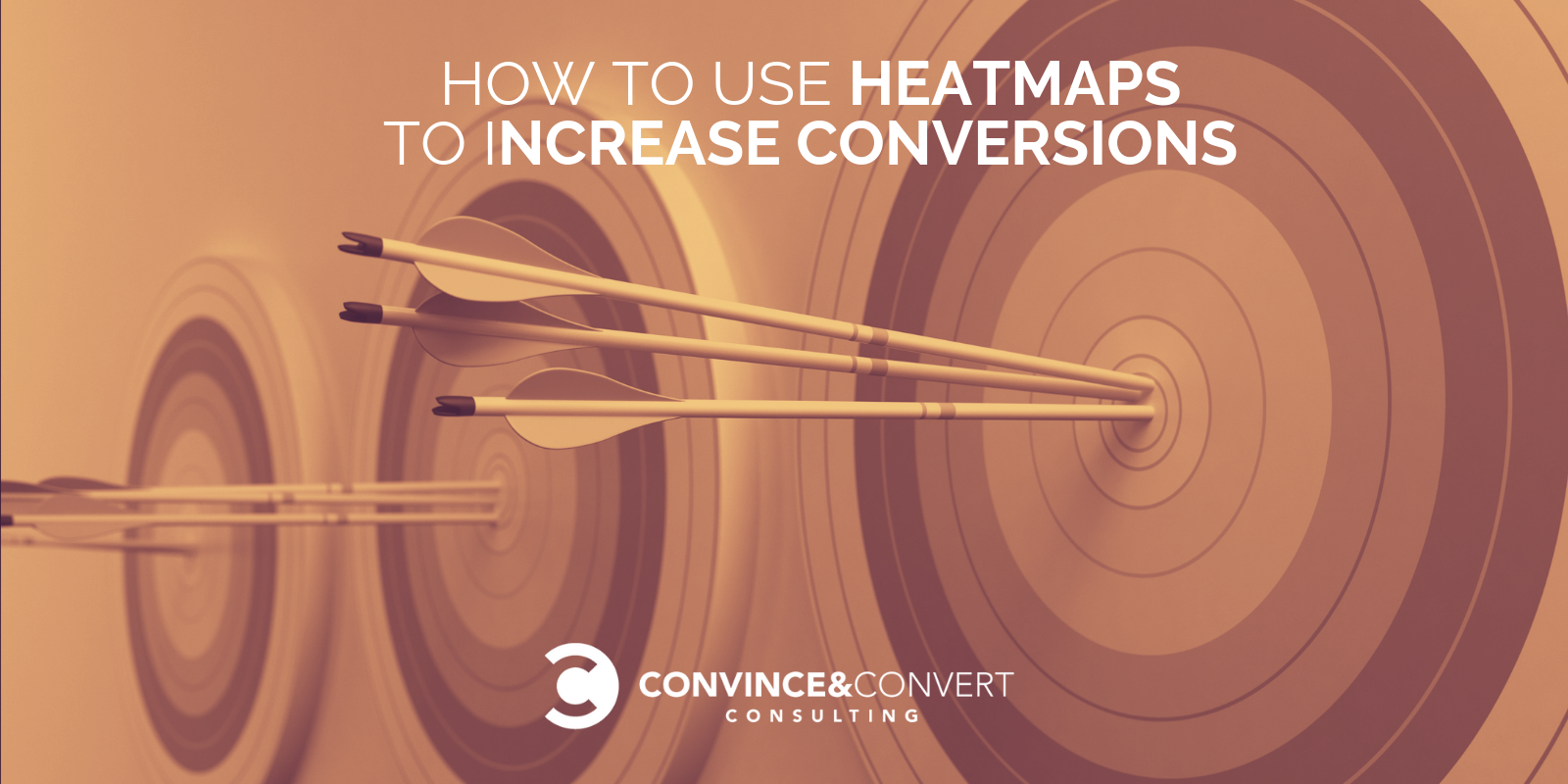 How to Use Heatmaps to Increase Your Conversions