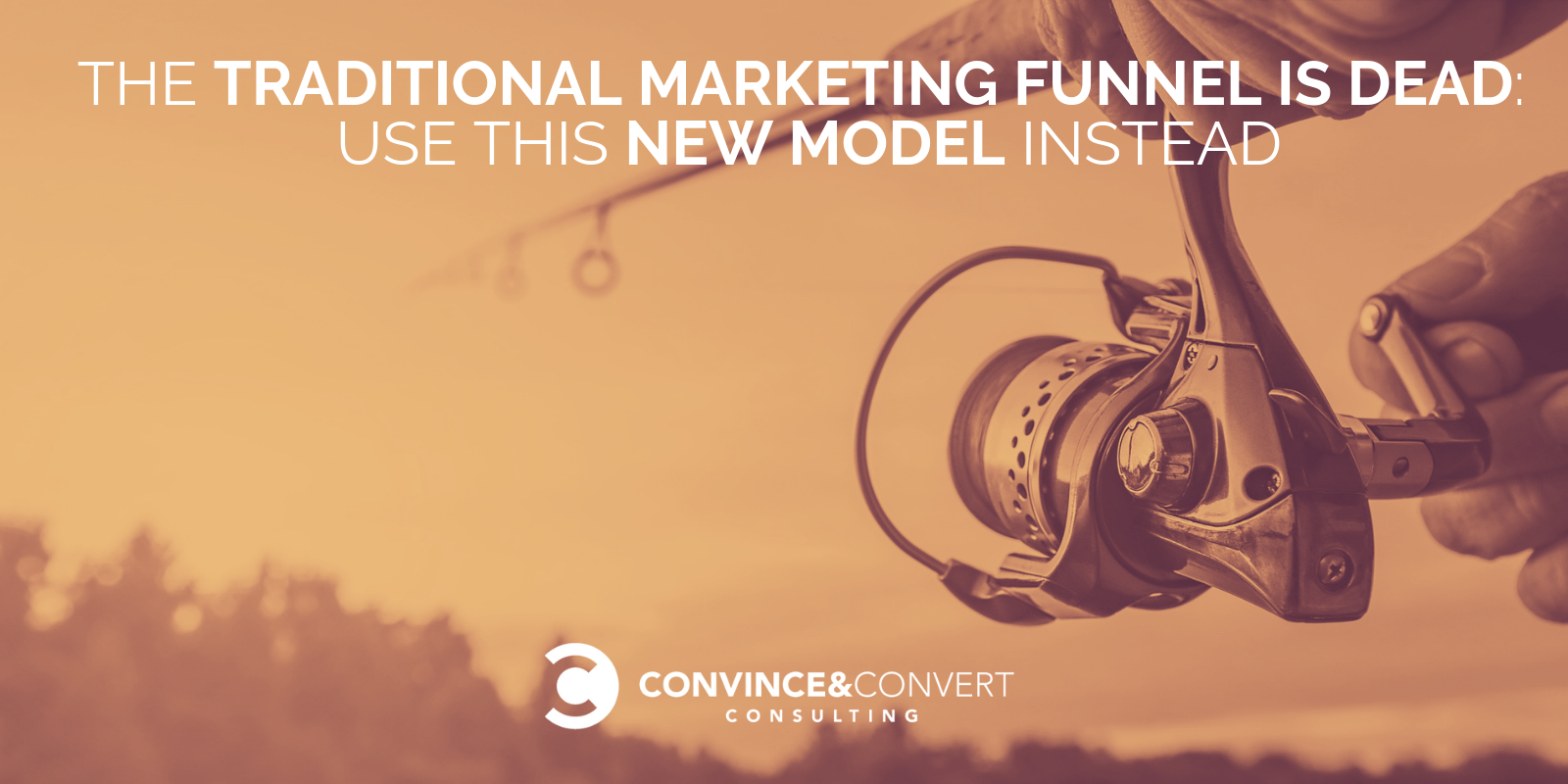 The Traditional Marketing Funnel Is Dead—Use This Model Instead [Infographic]