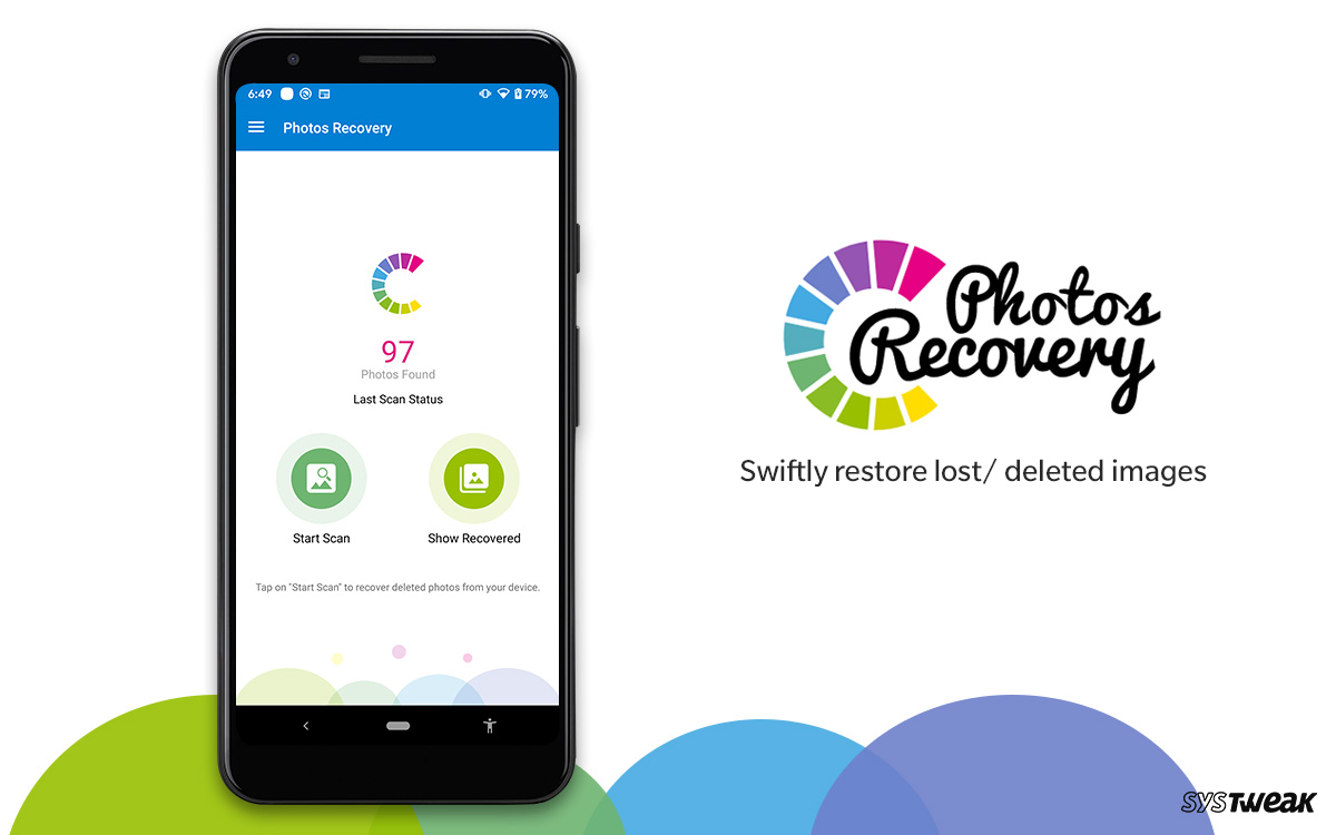 Systweak Releases All-New App ‘Photos Recovery’ For Android