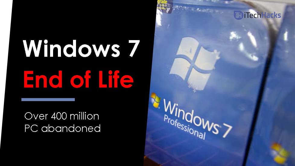 End of Windows 7: What Is Next?