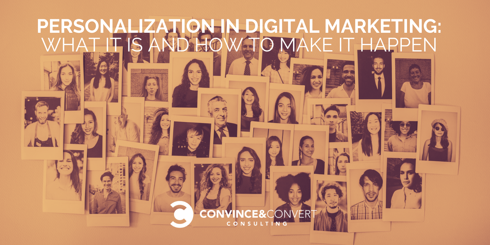 Personalization in Digital Marketing: What It is and How to Make It Happen
