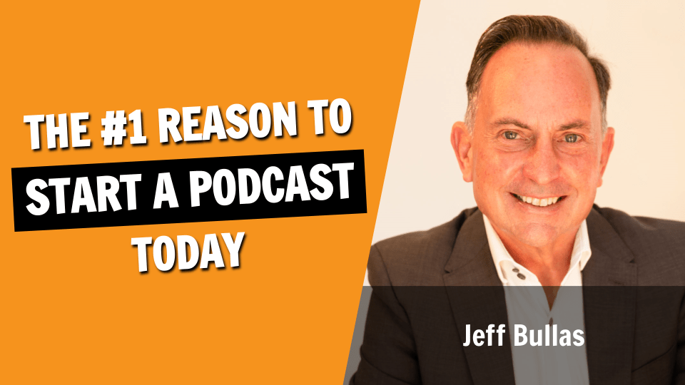 The Number One Reason You Should Start a Podcast
