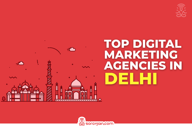 Best Digital Marketing Agencies in Delhi